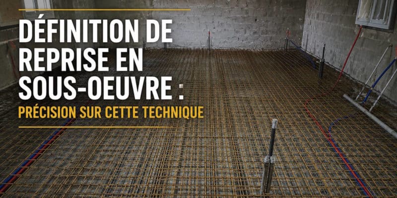 reprise en sous oeuvre définition